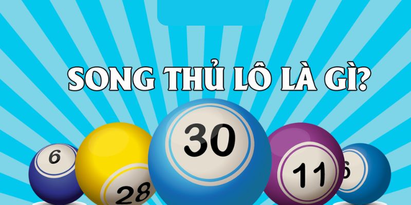 Khái niệm chuẩn về song thủ lô