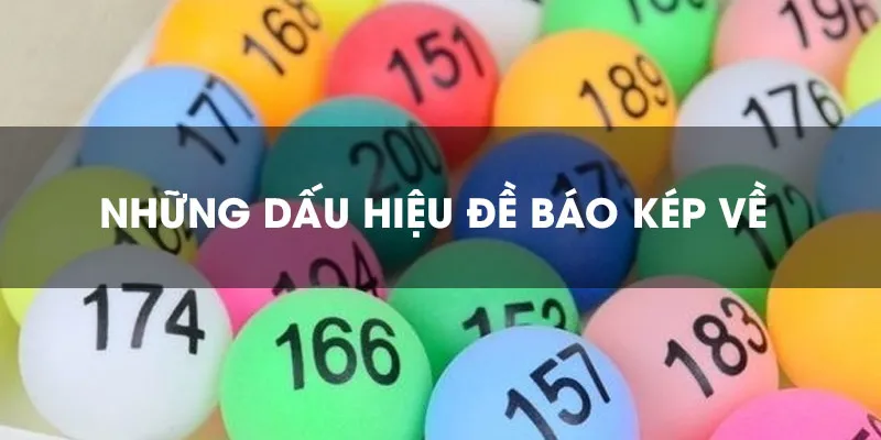 Dấu hiệu báo đề ra kép từ chuyên gia xổ số 